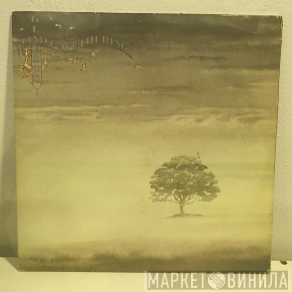  Genesis  - Wind & Wuthering