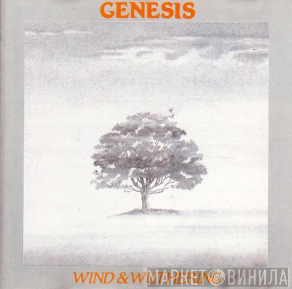  Genesis  - Wind & Wuthering