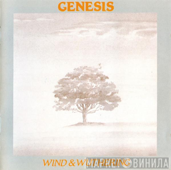  Genesis  - Wind & Wuthering
