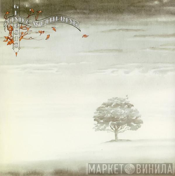  Genesis  - Wind & Wuthering