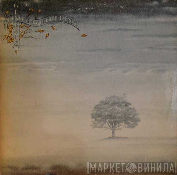  Genesis  - Wind & Wuthering