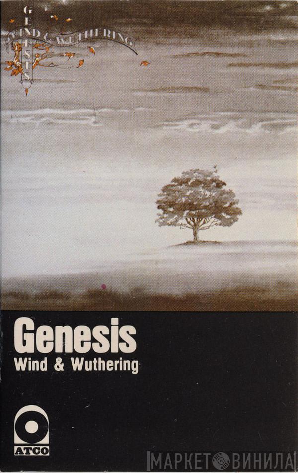 Genesis  - Wind & Wuthering