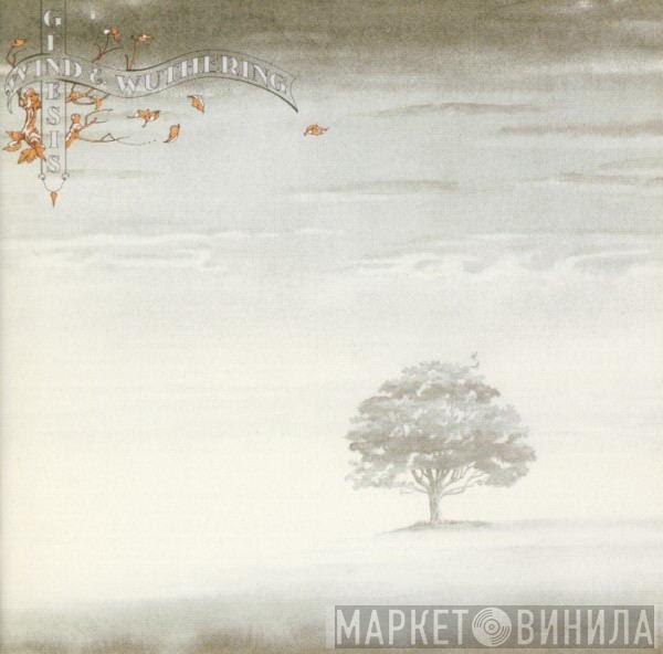 Genesis - Wind & Wuthering