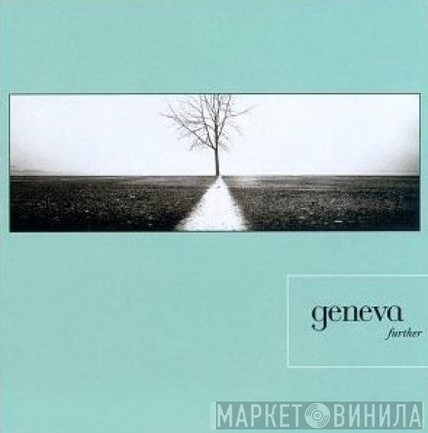 Geneva  - Further