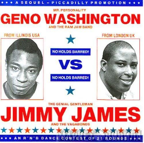 Geno Washington & The Ram Jam Band, Jimmy James & The Vagabonds - No Holds Barred!