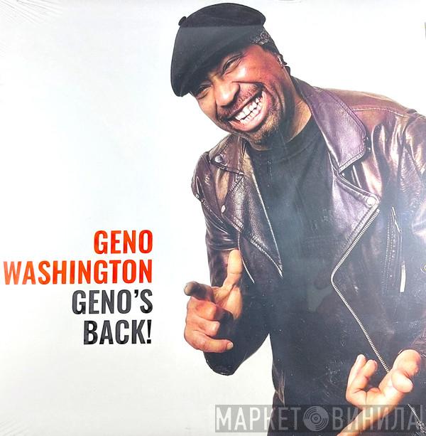 Geno Washington - Geno's Back!