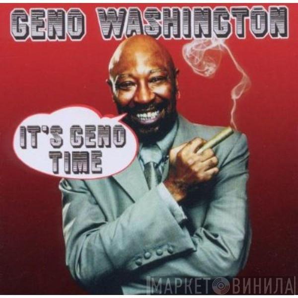 Geno Washington - It's Geno Time