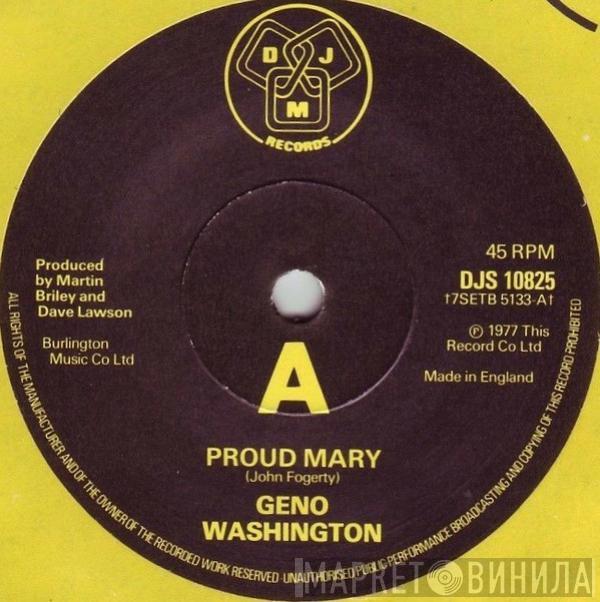 Geno Washington - Proud Mary