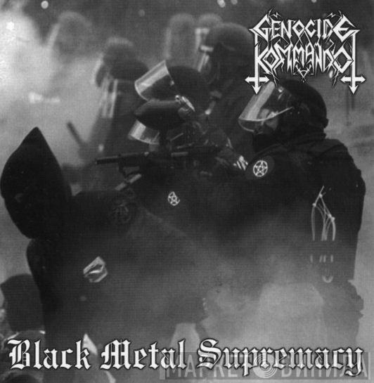 Genocide Kommando - Black Metal Supremacy