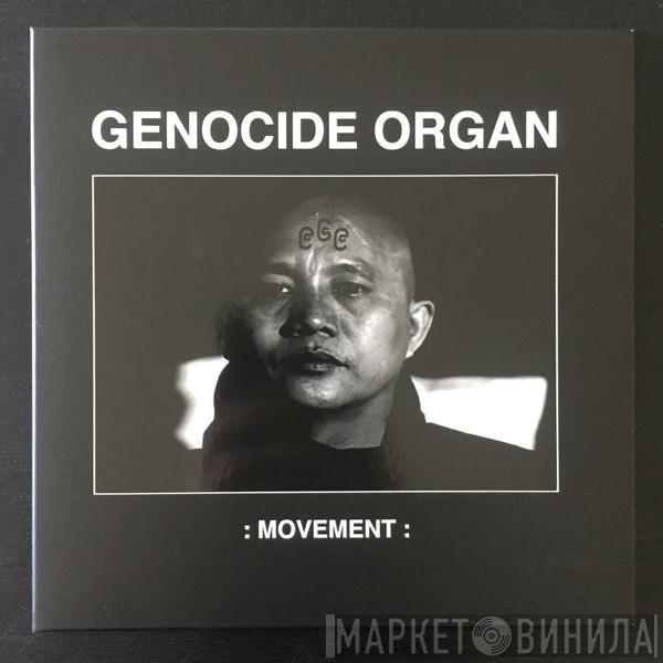  Genocide Organ  - Movement