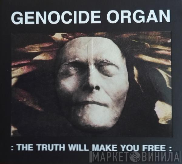Genocide Organ - The Truth Will Make You Free