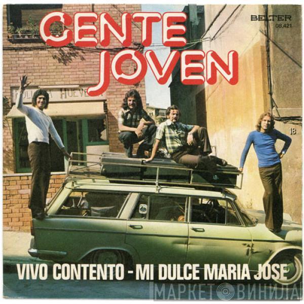 Gente Joven - Vivo Contento / Mi Dulce Maria Jose