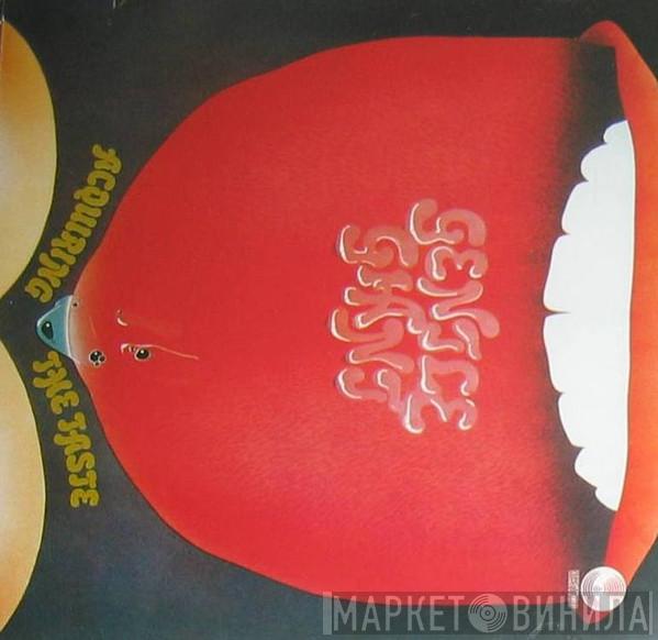  Gentle Giant  - Acquiring The Taste