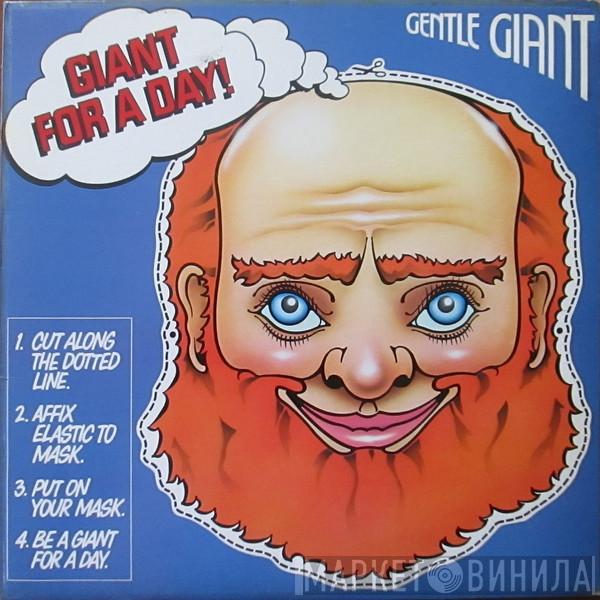 Gentle Giant - Giant For A Day
