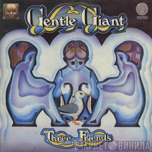 Gentle Giant - Three Friends