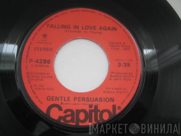 Gentle Persuasion - Falling In Love Again