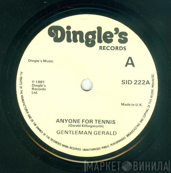 Gentleman Gerald, Gerald's Next-Door Neighbour - Anyone For Tennis