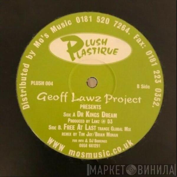 Geoff Lawz Project - Dr King's Dreem