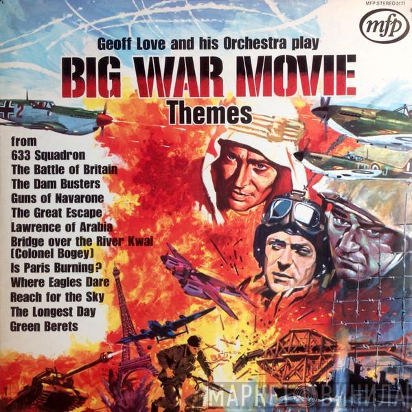 Geoff Love & His Orchestra - Big War Movie Themes