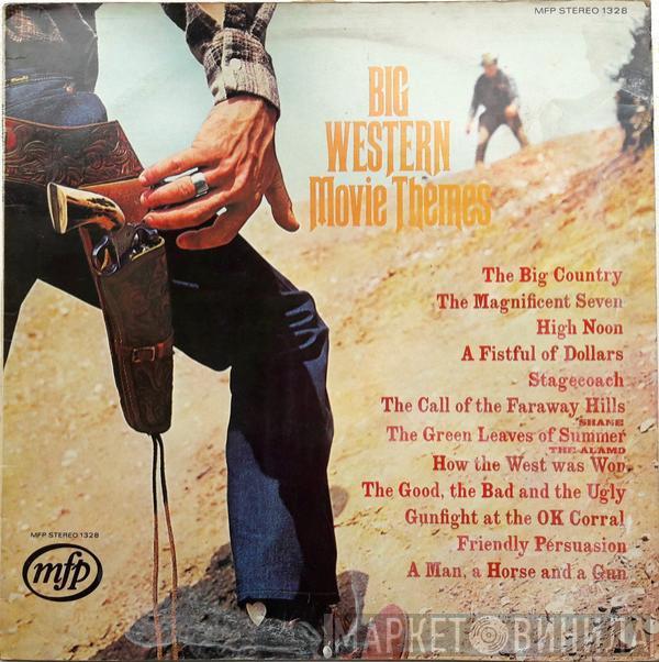 Geoff Love & His Orchestra - Big Western Movie Themes