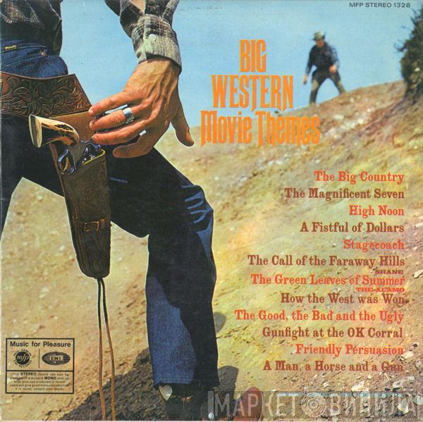 Geoff Love & His Orchestra - Big Western Movie Themes