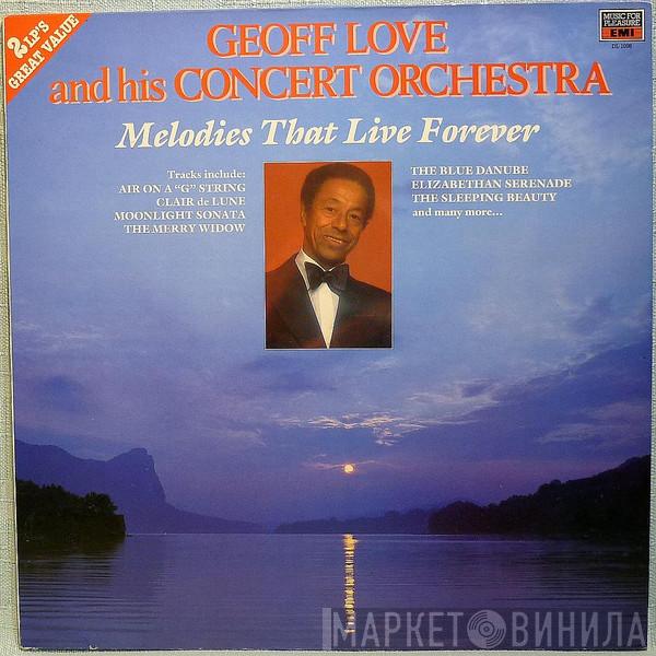 Geoff Love & His Orchestra - Melodies That Live Forever