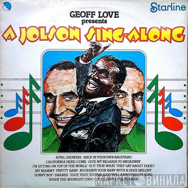 Geoff Love - Al Jolson Sing-Along