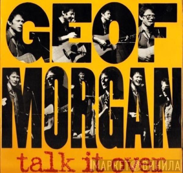 Geoffrey Morgan - Talk It Over