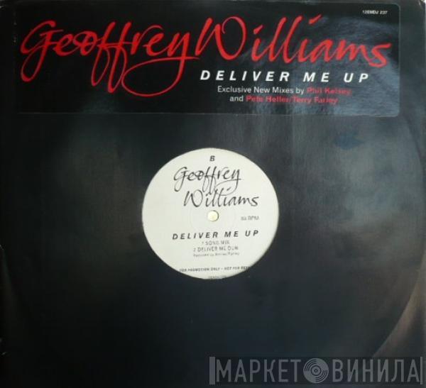 Geoffrey Williams - Deliver Me Up