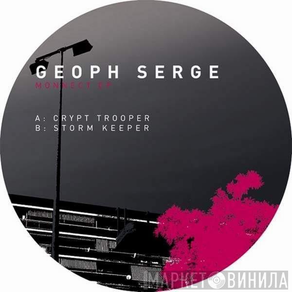 Geoph Serge - Monnect EP