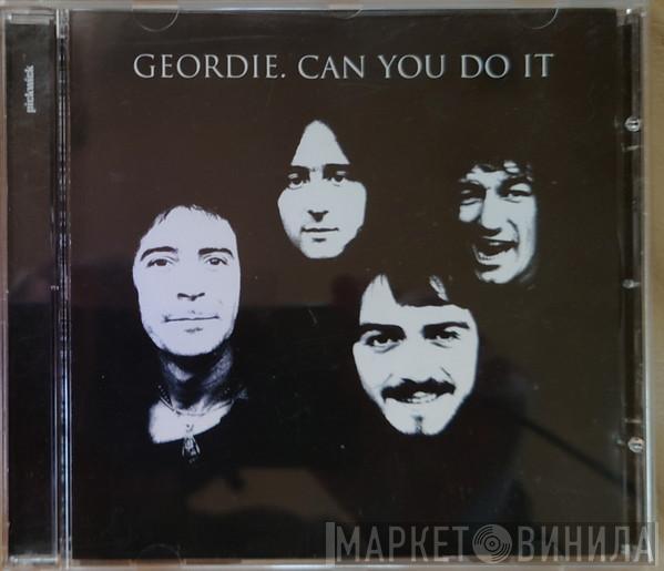 Geordie - Can You Do It