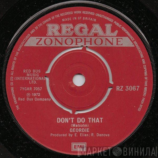 Geordie - Don't Do That