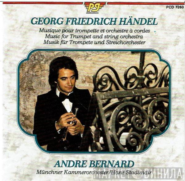 Georg Friedrich Händel, André Bernard - Musik Für Trompete Und Streichorchester / Music For Trumpet And String Orchestra