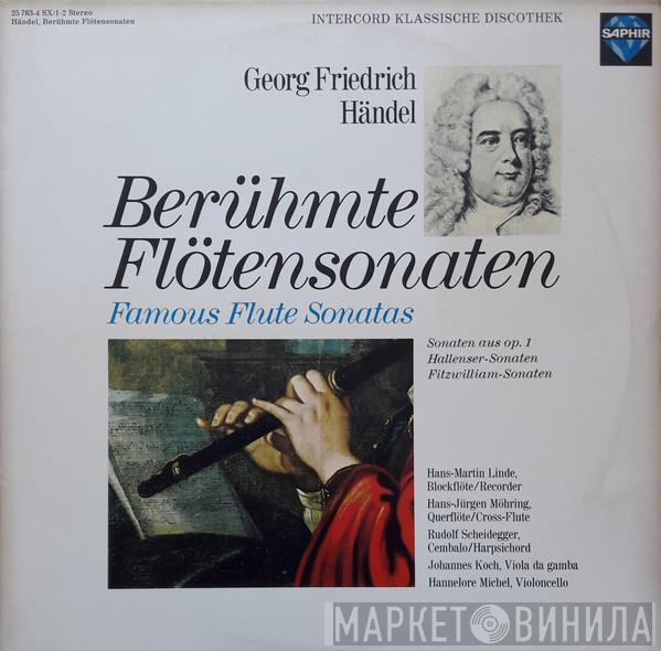  Georg Friedrich Händel  - Berühmte Flötensonaten = Famous Flute Sonatas (Sonaten Aus Op. 1 / Hallenser-Sonaten / Fitzwilliam-Sonaten)