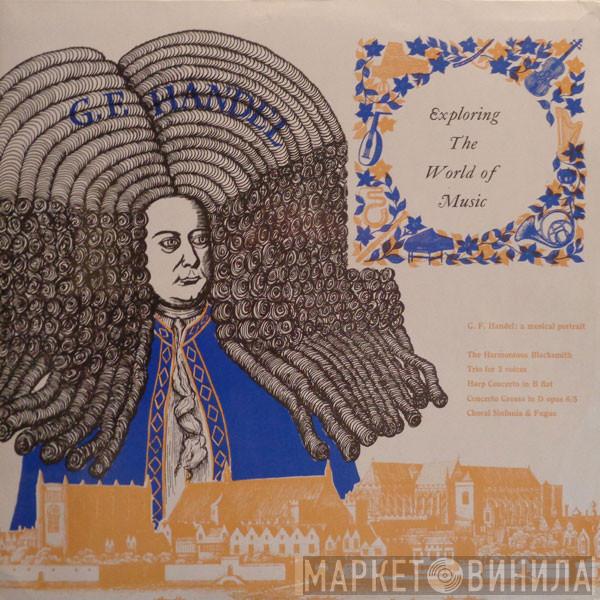  Georg Friedrich Händel  - A Musical Portrait