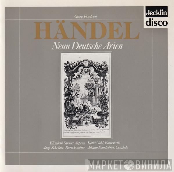 - Georg Friedrich Händel  Elisabeth Speiser  - Neun Deutsche Arien
