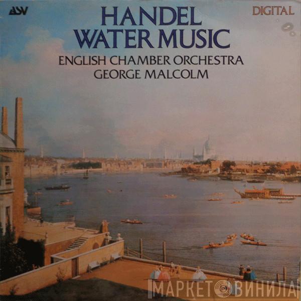 Georg Friedrich Händel, English Chamber Orchestra, George Malcolm - Water Music