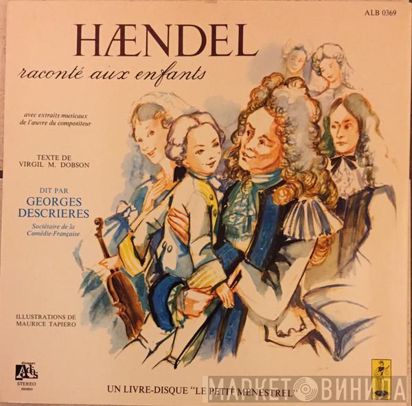  Georg Friedrich Händel  - Haendel Raconté Aux Enfants
