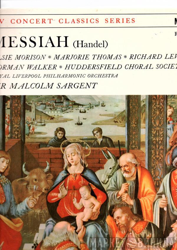 Georg Friedrich Händel, Huddersfield Choral Society, Royal Liverpool Philharmonic Orchestra, Herbert Bardgett, Sir Malcolm Sargent - Messiah - Part 1