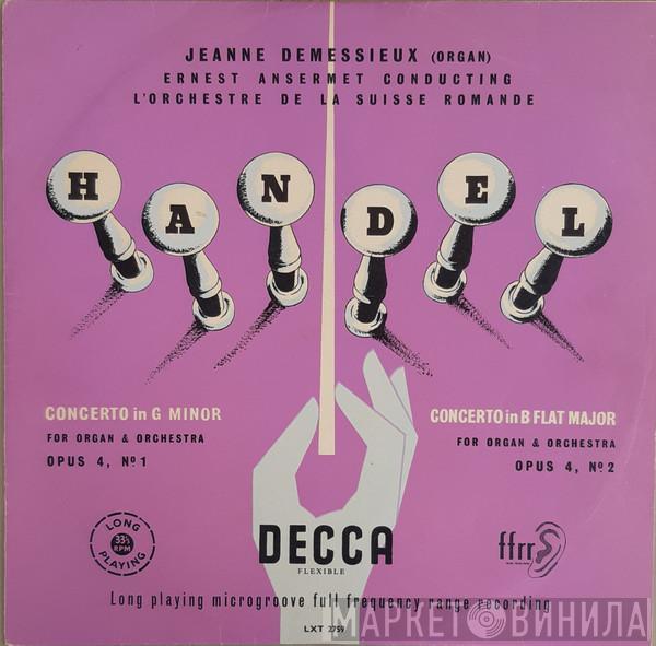 Georg Friedrich Händel, Jeanne Demessieux, Ernest Ansermet, L'Orchestre De La Suisse Romande - Organ Concertos, Op. 4, Nos. 1 & 2