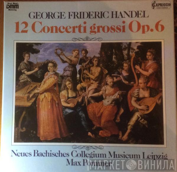, Georg Friedrich Händel  Max Pommer  - 12 Concerti Grossi Op. 6