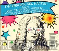 , Georg Friedrich Händel  New York Trumpet Ensemble  - The Heroick Mr. Handel