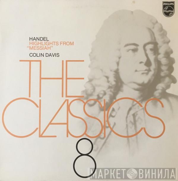 , Georg Friedrich Händel  Sir Colin Davis  - Highlights From "Messiah"