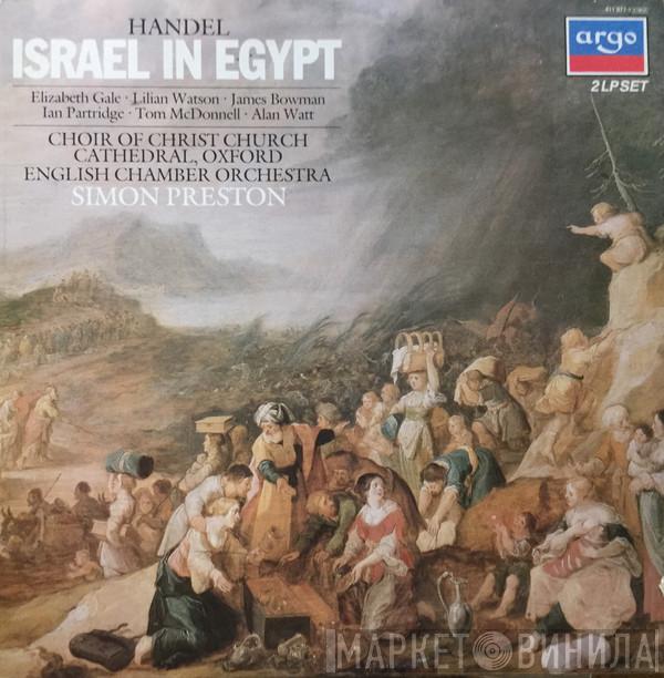 Georg Friedrich Händel, The Choir Of Christ Church Cathedral, English Chamber Orchestra, Simon Preston - Israel In Egypt