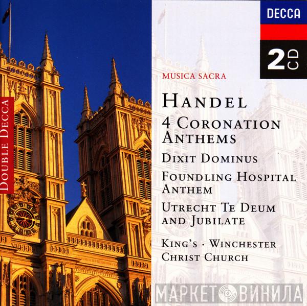 Georg Friedrich Händel, The King's College Choir Of Cambridge, Winchester Cathedral Choir, The Choir Of Christ Church Cathedral - 4 Coronation Anthems · Dixit Dominus · Foundling Hospital Anthem · Utrecht Te Deum and Jubilate