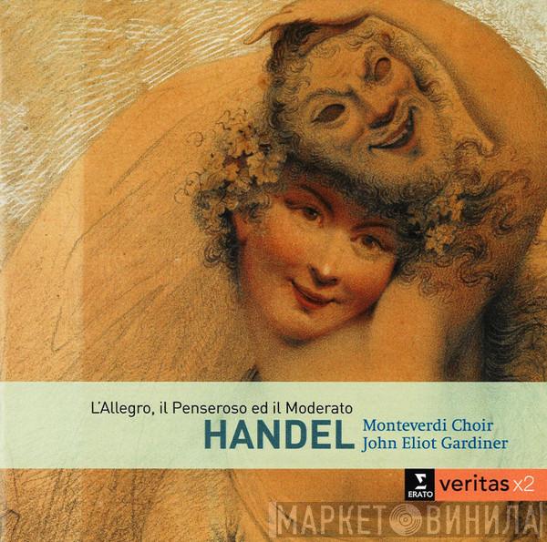 Georg Friedrich Händel, The Monteverdi Choir, The English Baroque Soloists, John Eliot Gardiner - L'Allegro, Il Penseroso Ed Il Moderato