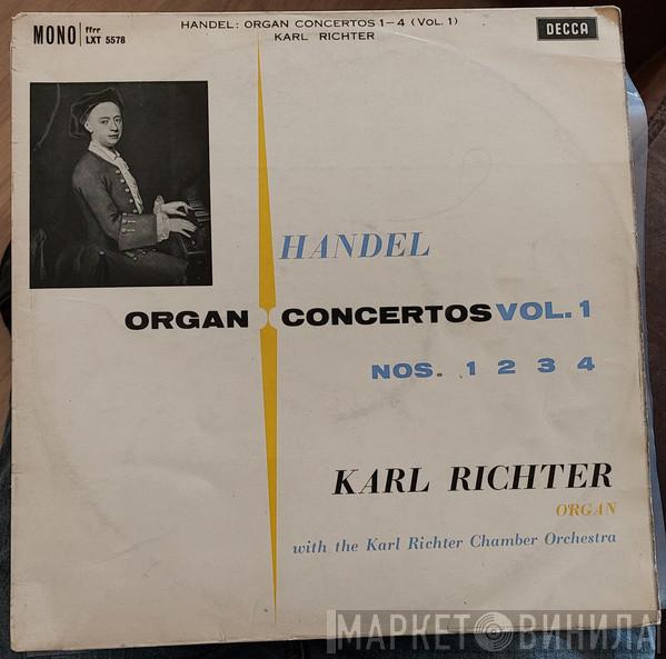 , Georg Friedrich Händel With Karl Richter  Karl Richter Und Sein Kammerorchester  - Organ Concertos Vol. 1 Nos. 1 2 3 4