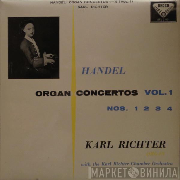 , Georg Friedrich Händel With Karl Richter  Karl Richter Und Sein Kammerorchester  - Organ Concertos Vol. 1 Op. 4 Nos. 1 2 3 4