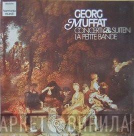 Georg Muffat, La Petite Bande - Concerti & Suiten