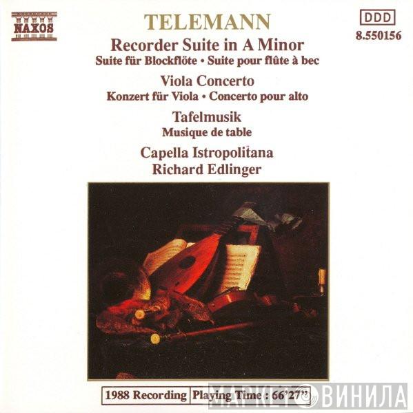 Georg Philipp Telemann, Capella Istropolitana, Richard Edlinger - Recorder Suite In A Minor • Viola Concerto • Tafelmusik